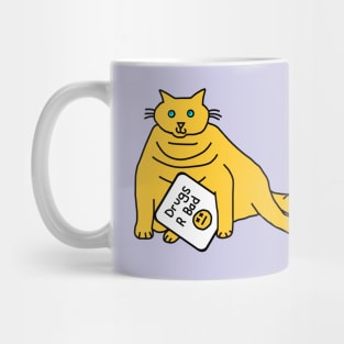 Chubby Kitty with Anti Drugs Message Mug